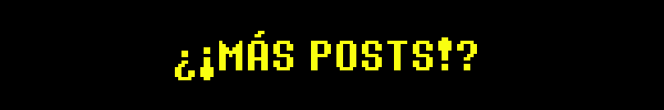 ¿¡MÁS POSTS!?